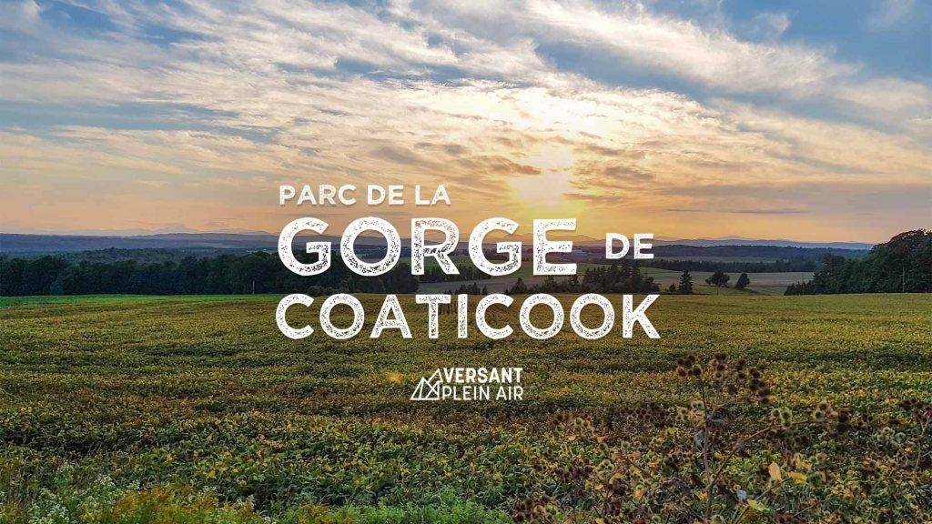 Boucle du parc de la Gorge de&nbsp;Coaticook