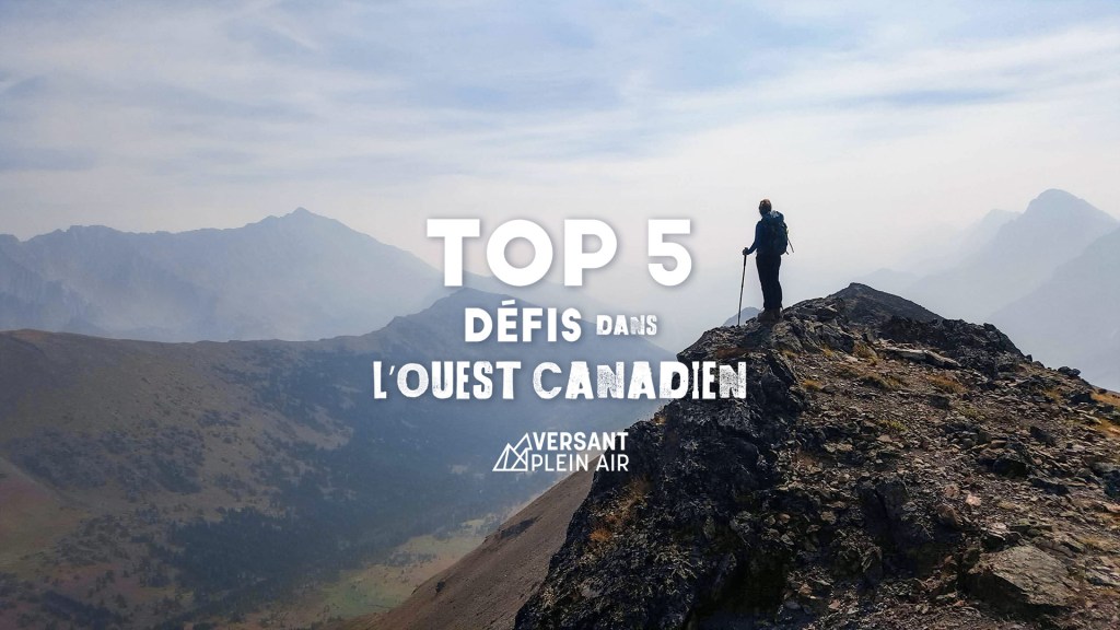 Top 5 – Défis dans l’Ouest&nbsp;canadien