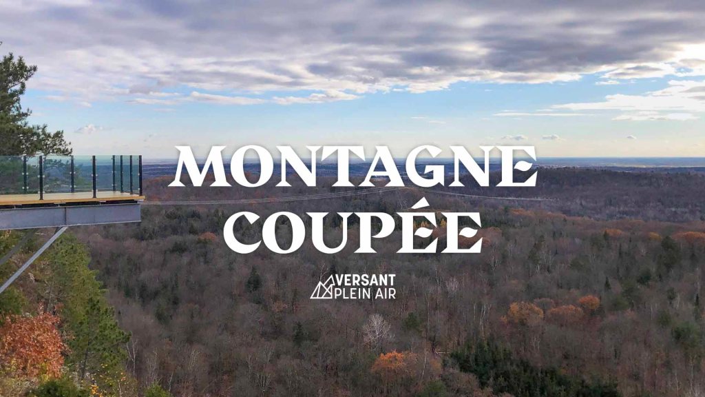 Montagne Coupée