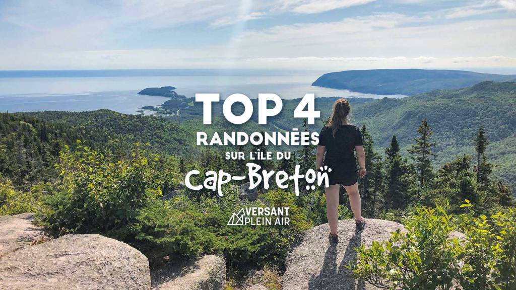 Top 4 – Randonnées sur l’île du Cap-Breton (Nouvelle-Écosse)